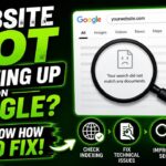 What to Do If Your Website Is Not Showing Up on Google Search Results